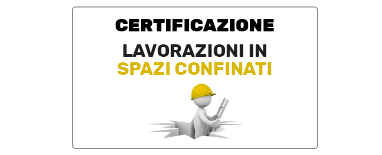 Cerficazione in Spazi Confinati